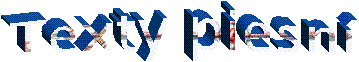 Texty piesn�